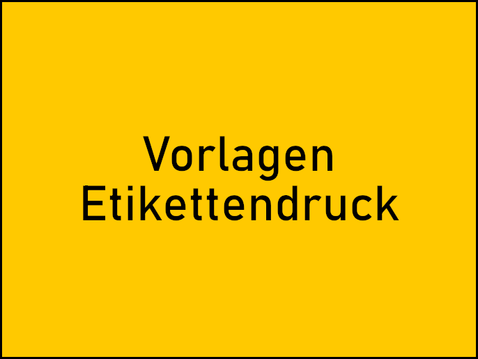 Vorlagen Etikettendruck